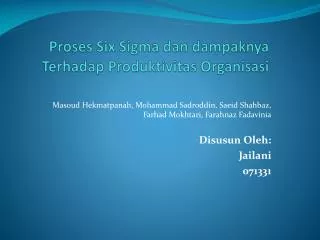 Proses Six Sigma dan dampaknya Terhadap Produktivitas Organisasi