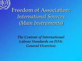 Freedom of Association: International Sources (Main Instruments)