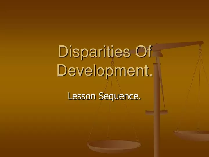 disparities of development