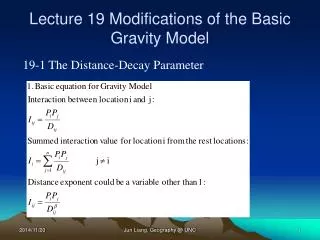 Lecture 19 Modifications of the Basic Gravity Model