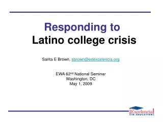 Responding to Latino college crisis