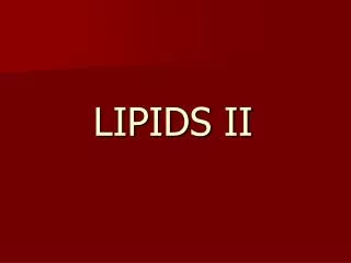 LIPIDS II