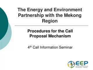 The Energy and Environment Partnership with the Mekong Region
