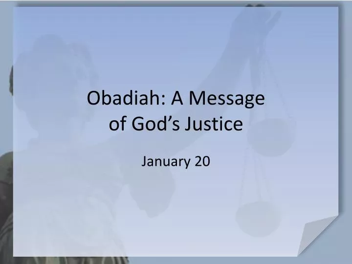 obadiah a message of god s justice
