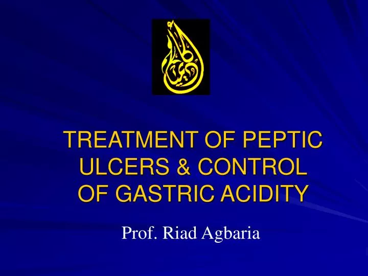 treatment of peptic ulcers control of gastric acidity
