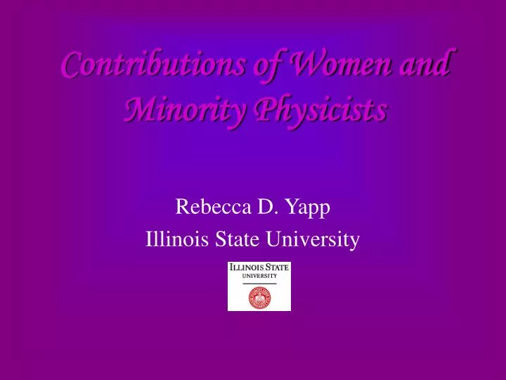 contributions of women and minority physicists