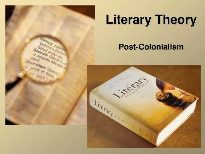 literary theory post colonialism