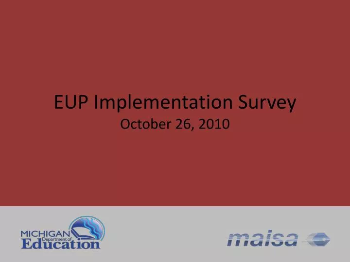 eup implementation survey october 26 2010