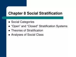 Chapter 8 Social Stratification