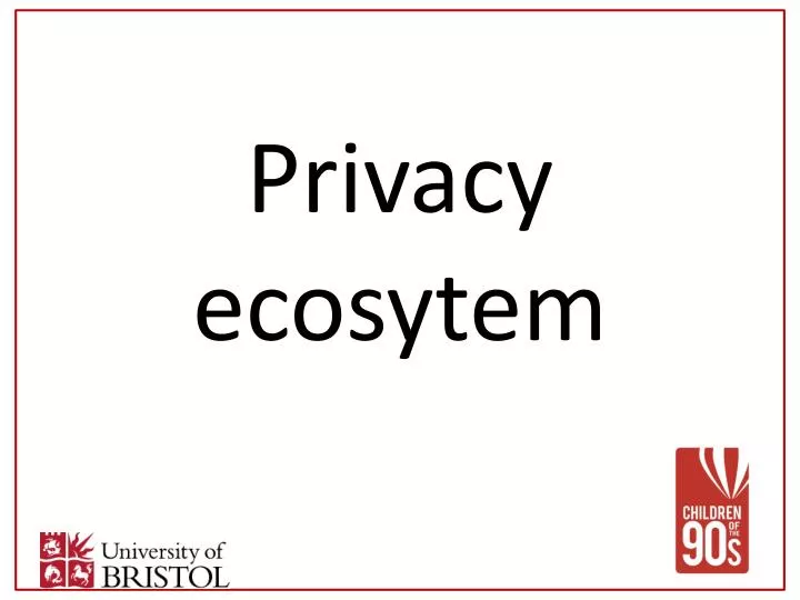 privacy ecosytem