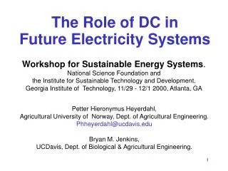 The Role of DC in Future Electricity Systems