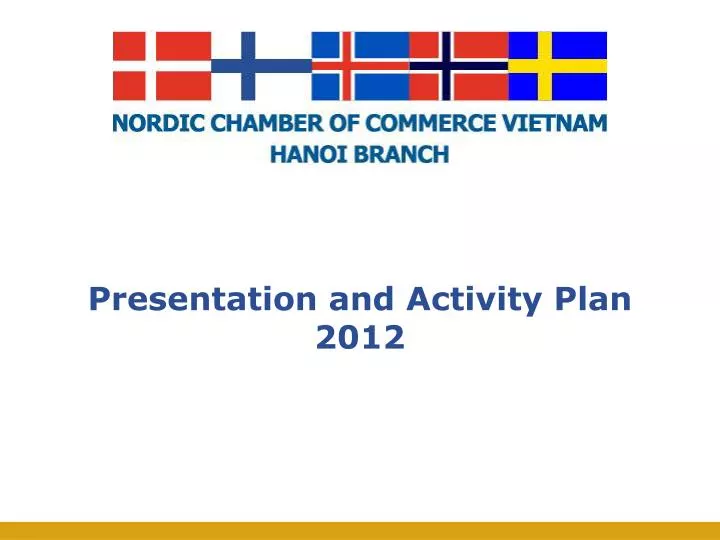 presentation and activity plan 2012