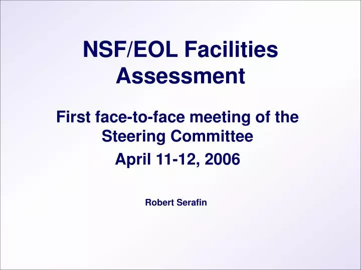 nsf eol facilities assessment