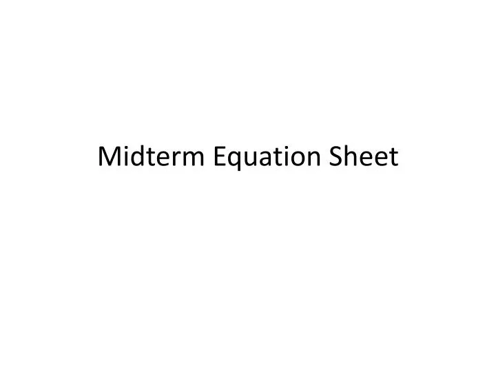 midterm equation sheet