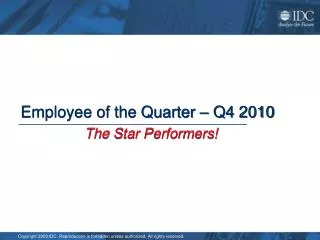 Employee of the Quarter – Q4 2010 The Star Performers!