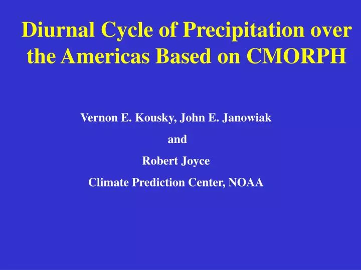 diurnal cycle of precipitation over the americas based on cmorph