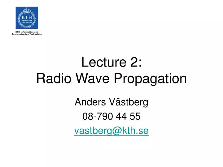 lecture 2 radio wave propagation