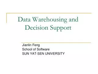 Data Warehousing and Decision Support