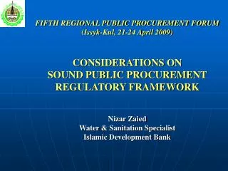 FIFTH REGIONAL PUBLIC PROCUREMENT FORUM (Issyk-Kul, 21-24 April 2009) CONSIDERATIONS ON