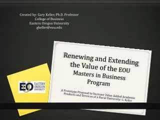 Renewing and Extending the Value of the EOU Masters in Business Program