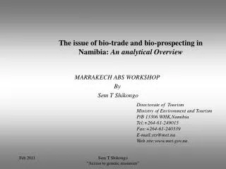 The issue of bio-trade and bio-prospecting in Namibia: An analytical Overview