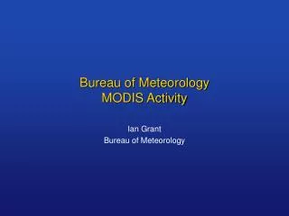 Bureau of Meteorology MODIS Activity