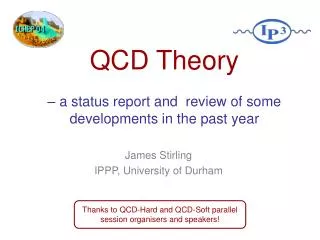 James Stirling IPPP, University of Durham