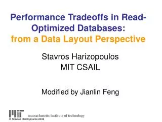 Performance Tradeoffs in Read-Optimized Databases: from a Data Layout Perspective