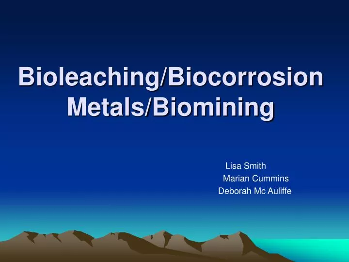 bioleaching biocorrosion metals biomining