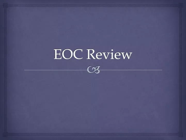 eoc review