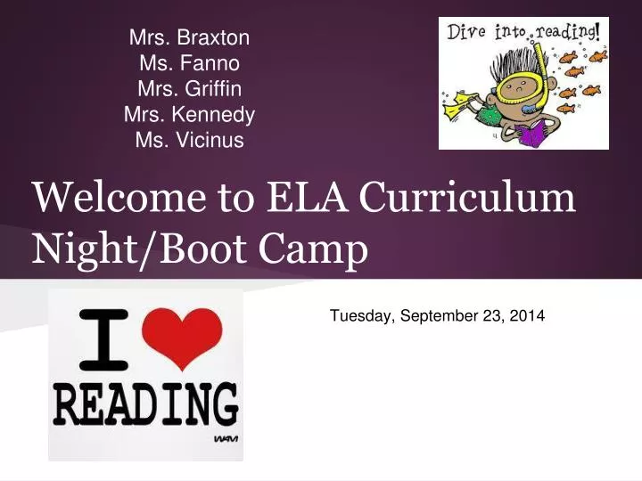 welcome to ela curriculum night boot camp