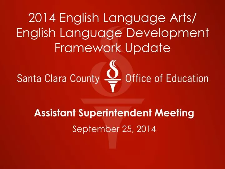 2014 english language arts english language development framework update