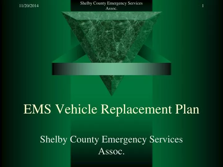 ems vehicle replacement plan