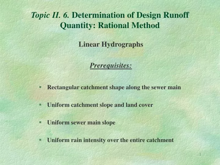 topic ii 6 determination of design runoff quantity rational method