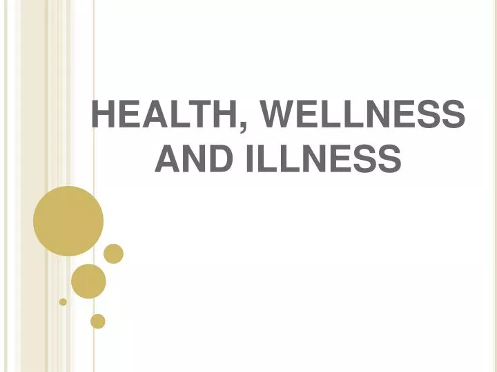 health wellness and illness