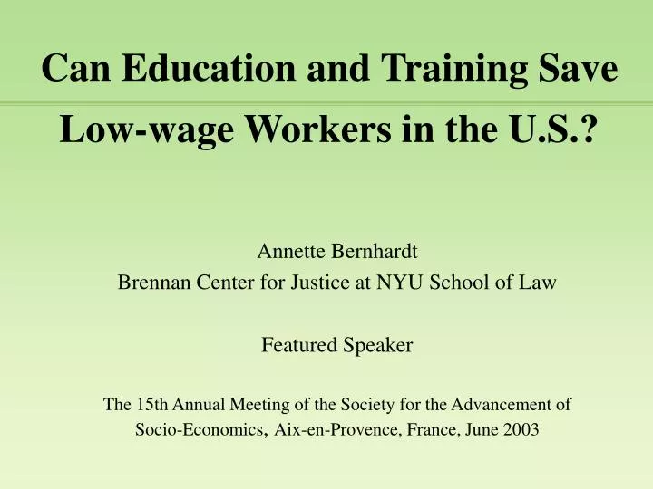can education and training save low wage workers in the u s
