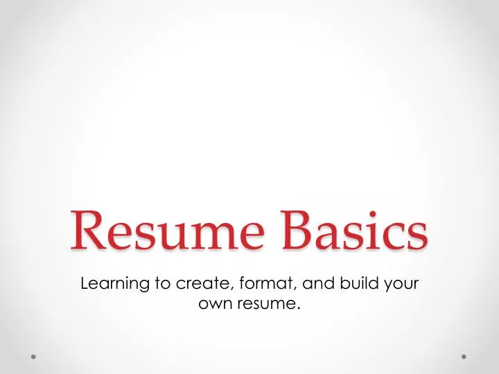 resume basics