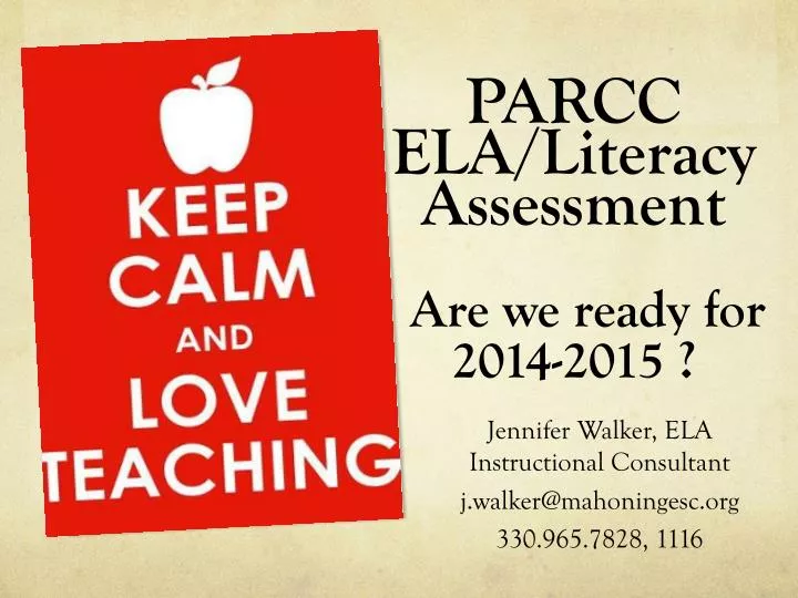 parcc ela literacy assessment are we ready for 2014 2015