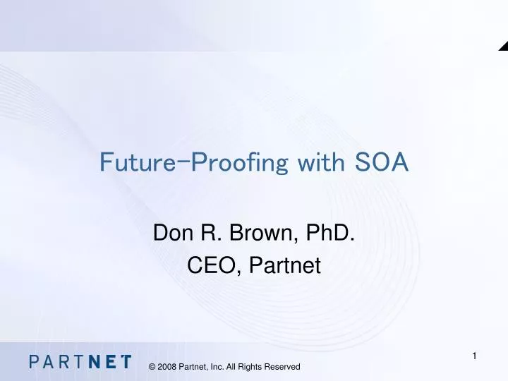future proofing with soa