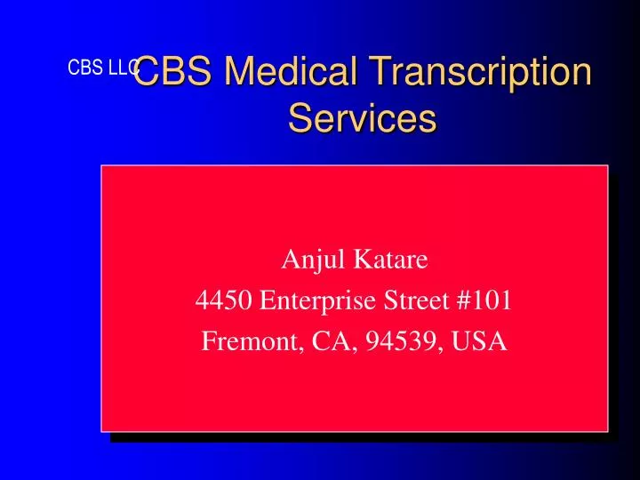 cbs medical transcription services