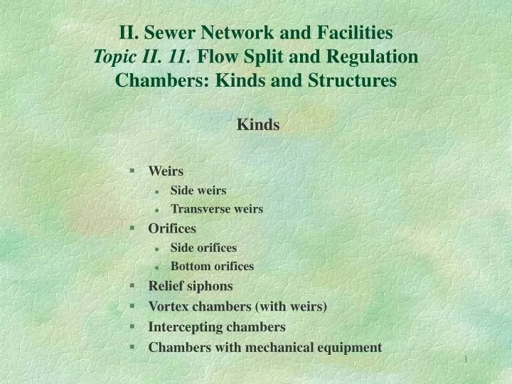 ii sewer network and facilities topic ii 11 flow split and regulation chambers kinds and structures