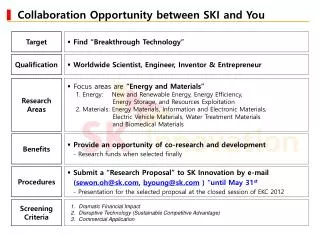 Collaboration Opportunity between SKI and You