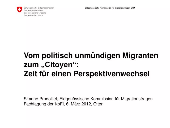 vom politisch unm ndigen migranten zum citoyen zeit f r einen perspektivenwechsel