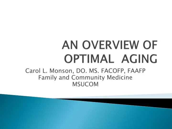 an overview of optimal aging