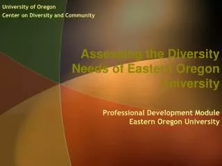 Assessing the Diversity Needs of Eastern Oregon University