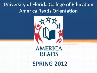 University of Florida College of Education America Reads Orientation