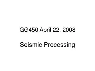 GG450 April 22, 2008