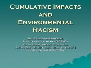 Cumulative Impacts and Environmental Racism