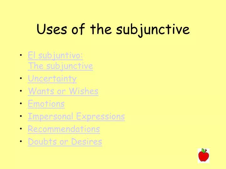 uses of the subjunctive