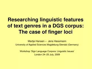 Researching linguistic features of text genres in a DGS corpus: The case of finger loci